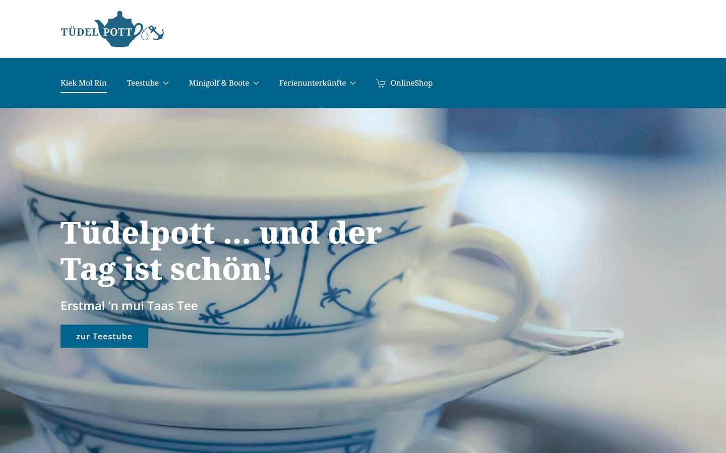Home page of tuedelpott.de: “Tüdelpott … und der Tag ist schön!”